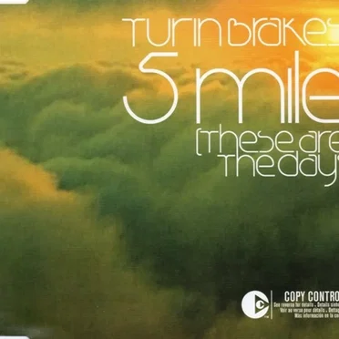 5 Mile (these are the days)