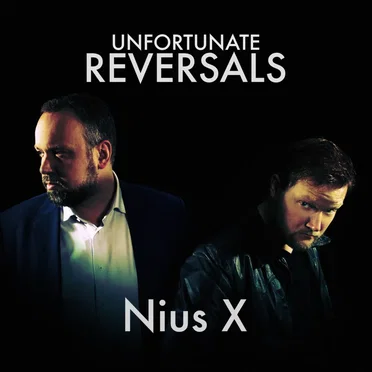 Unfortunate Reversals by Nius X - album cover