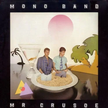 Mr. Crusoe by Mono Band - album cover