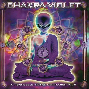 Chakra Violet - A Psychedelic Trance Compilation Vol. 5 by Various Artists - album cover