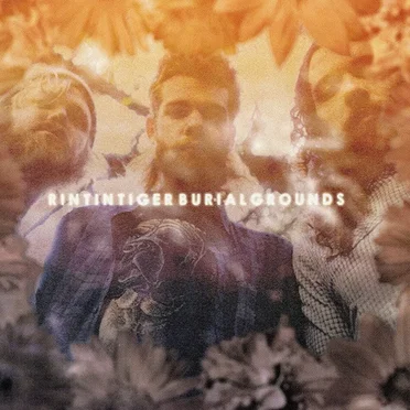 Burial Grounds by Rin Tin Tiger - album cover