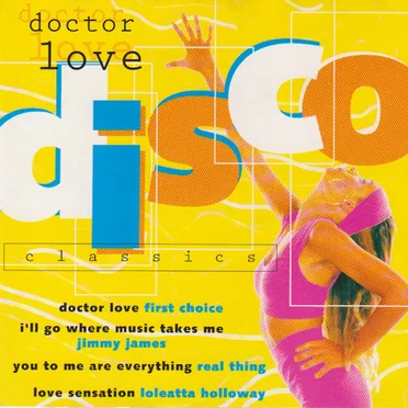 Disco Classics: Doctor Love by Various Artists - album cover