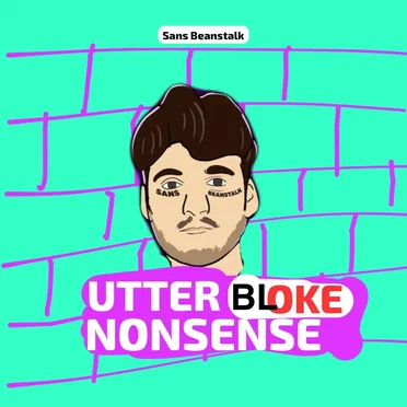Utter Bloke Nonsense