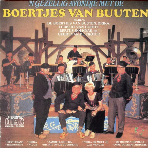 ’n Gezellig avondje met de Boertjes van Buuten
