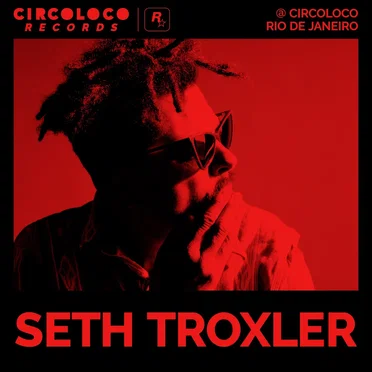 Seth Troxler at Circoloco Rio De Janeiro