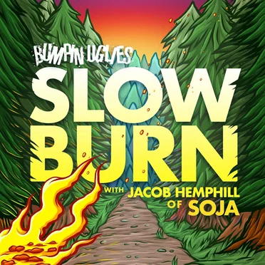 Slow Burn