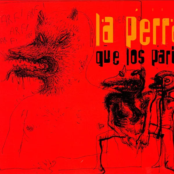 La Perra que los Parió