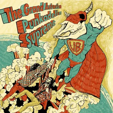 Punkadelia Supreme by The Grand Astoria - album cover