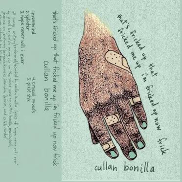 that’s fricked up that fricked me up i’m fricked up now frick by cullan bonilla - album cover