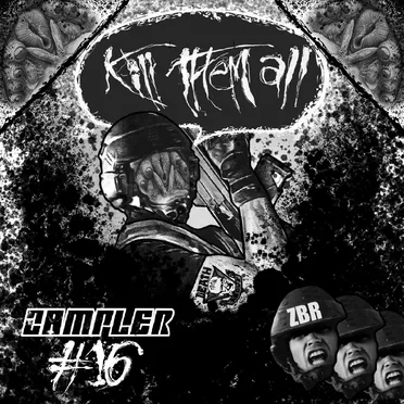 Zampler #16 - Kill Them All by Various Artists - album cover