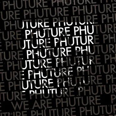 We Are Phuture by We Are Phuture - album cover