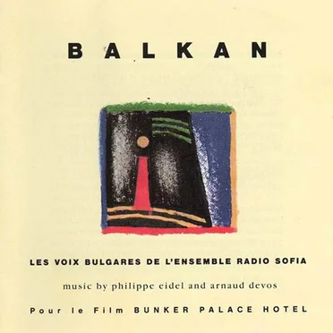 Balkan: pour le film Bunker Palace Hotel