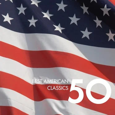50 Best American Classics by Various Artists - album cover