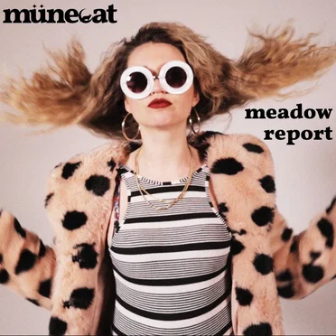 Meadow Report
