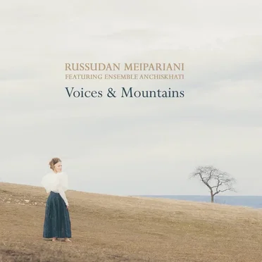 Voices & Mountains by Russudan Meipariani - album cover