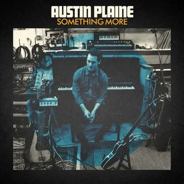 Something More by Austin Plaine - album cover