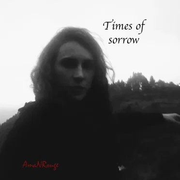 Times of Sorrow
