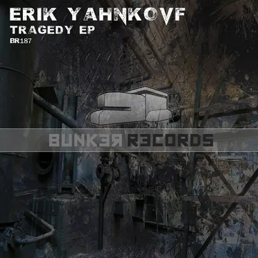 Tragedy EP by Erik Yahnkovf - album cover