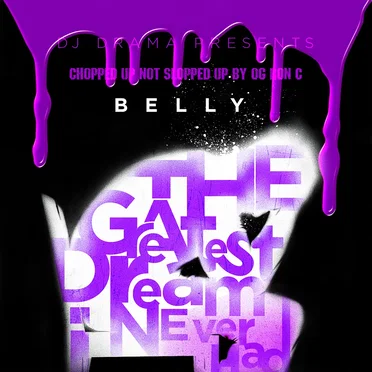 The Greatest Chops I Neva Had by Belly - album cover