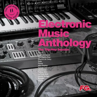 Electronic Music Anthology: The Trip‐Hop Session by Various Artists - album cover