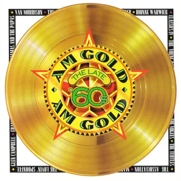 AM Gold: The Late '60s by Various Artists - album cover