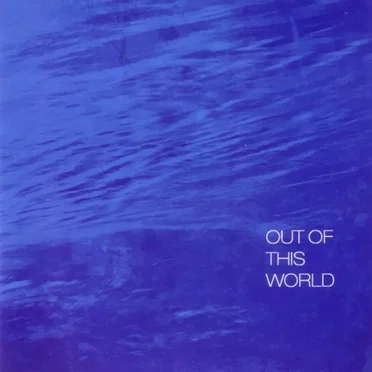 Out of This World Ep