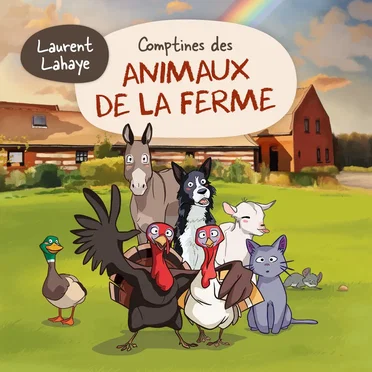 Comptines des animaux de la ferme