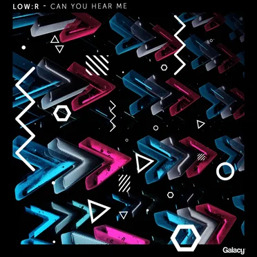 Can You Hear Me by Low:r - album cover