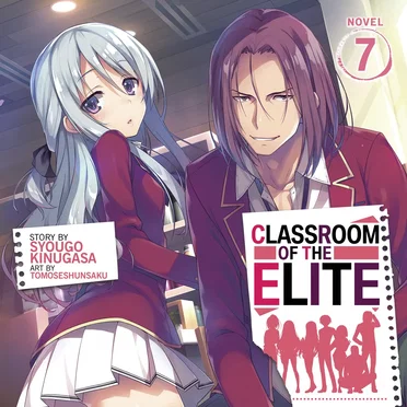 Classroom of the Elite, Novel 7 by Syougo Kinugasa - album cover