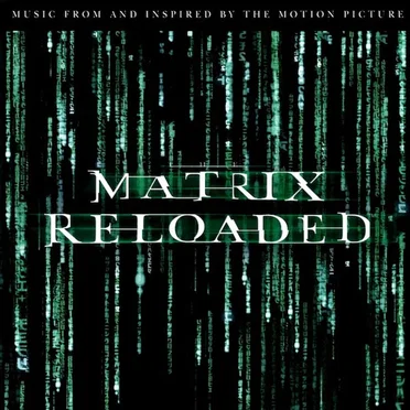 The Matrix Reloaded: The Album by Various Artists - album cover