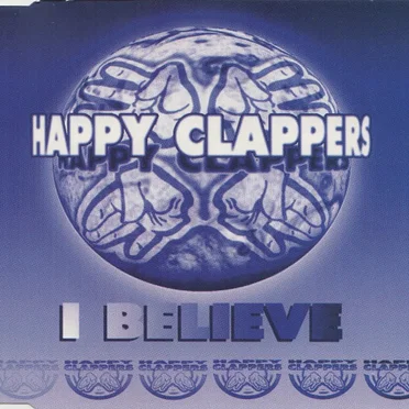 I Believe by Happy Clappers - album cover