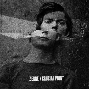 Zerre / Crucial Point by Zerre - album cover