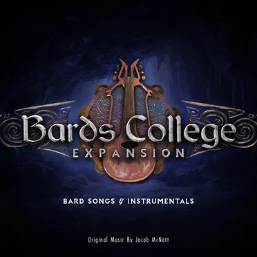 Bards College Expansion: Bard Songs & Instrumentals