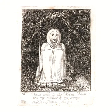 I have said to the Worm: Thou art my mother and my sister.