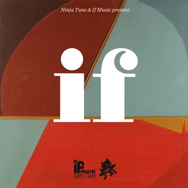 If Music (10 Year Anniversary) EP by Various Artists - album cover