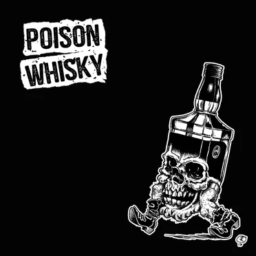 Poison Whisky by Poison Whisky - album cover