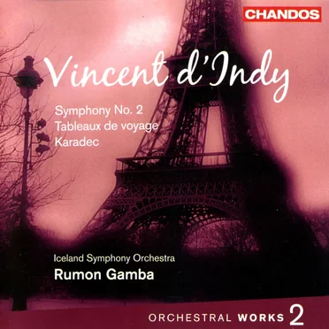 Orchestral Works 2: Symphony no. 2 / Tableaux de voyage / Karadec