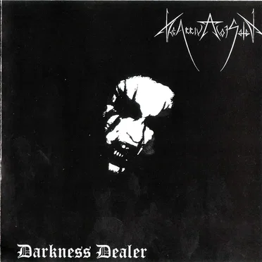 Darkness Dealer by The Arrival of Satan - album cover