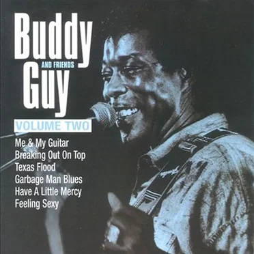 Buddy Guy and Friends, Volume 2 by Various Artists - album cover