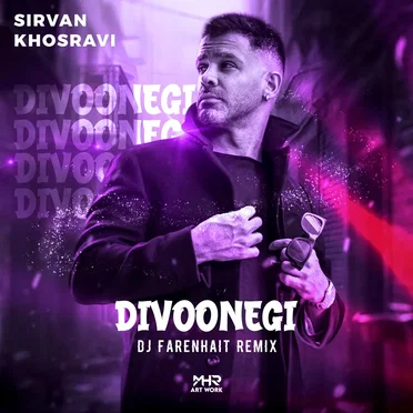 DJ Farenhait - Sirvan Khosravi ( Divoonegi Remix )