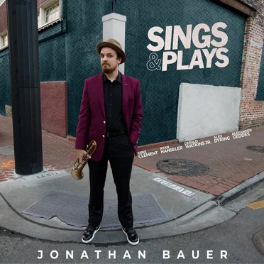 Sings & Plays by Jonathan Bauer - album cover