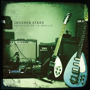 Convalescing in Braille by Crushed Stars - album cover