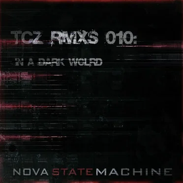 TCZ RMXs 010: In a Dark World