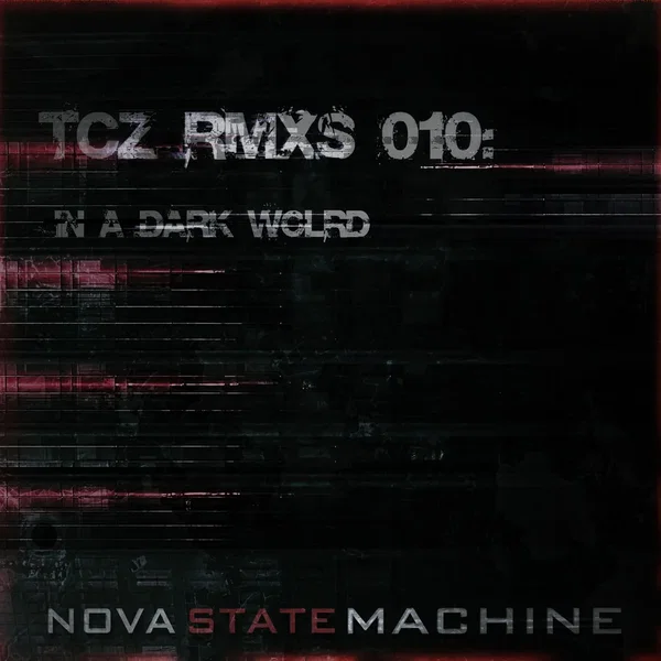 TCZ RMXs 010: In a Dark World