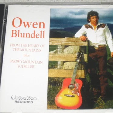 From the Heart of the Mountains plus The Snowy Mountain Yodeller