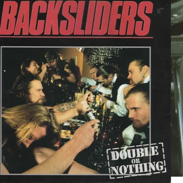 Double or Nothing by Backsliders - album cover
