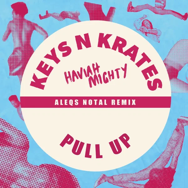 Pull Up (Aleqs Notal remix)