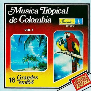 Música tropical de Colombia: 16 grandes éxitos, vol. 1 by Various Artists - album cover