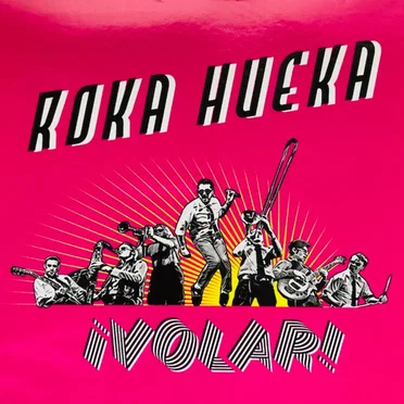¡Volar! by Roka Hueka - album cover