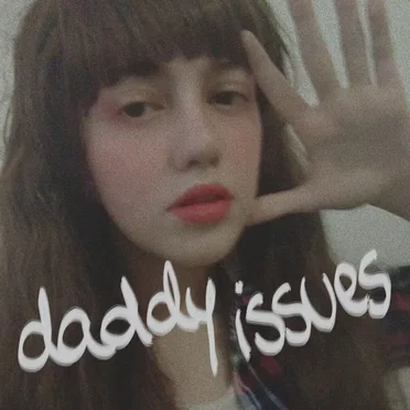 Daddy Issues